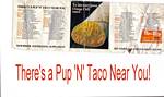 There's a Pup 'N' Taco near you! - circa 1984