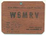 W6MRV's wooden QSL card